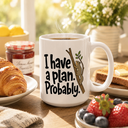 Funny Squirrel Mug, I Have A Plan Probably Coffee Mug
