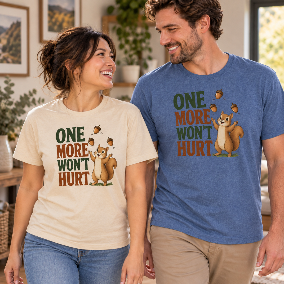 Funny Squirrel Shirt, One More Won’t Hurt T-Shirt, Squirrel Lover Gift, Cute Woodland Animal Tee, Funny Nature Shirt