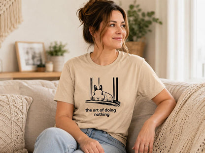 Funny Rabbit Shirt The Art Of Doing Nothing Bunny Lover Gift Cozy Animal Tee