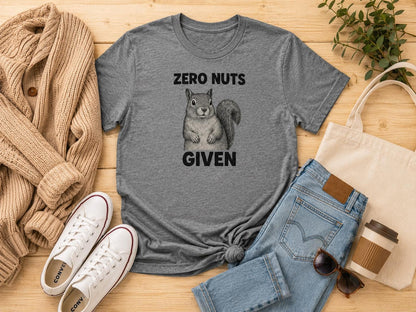Funny Squirrel Shirt Zero Nuts Given Sarcastic Animal Lover Gift Graphic Tee