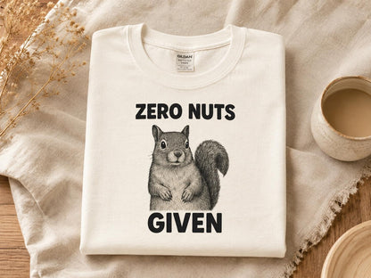 Funny Squirrel Shirt Zero Nuts Given Sarcastic Animal Lover Gift Graphic Tee