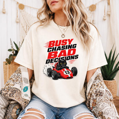 Black Cat Race Car T-Shirt, Busy Chasing Bad Decisions Tee, Organic Cotton Shirt