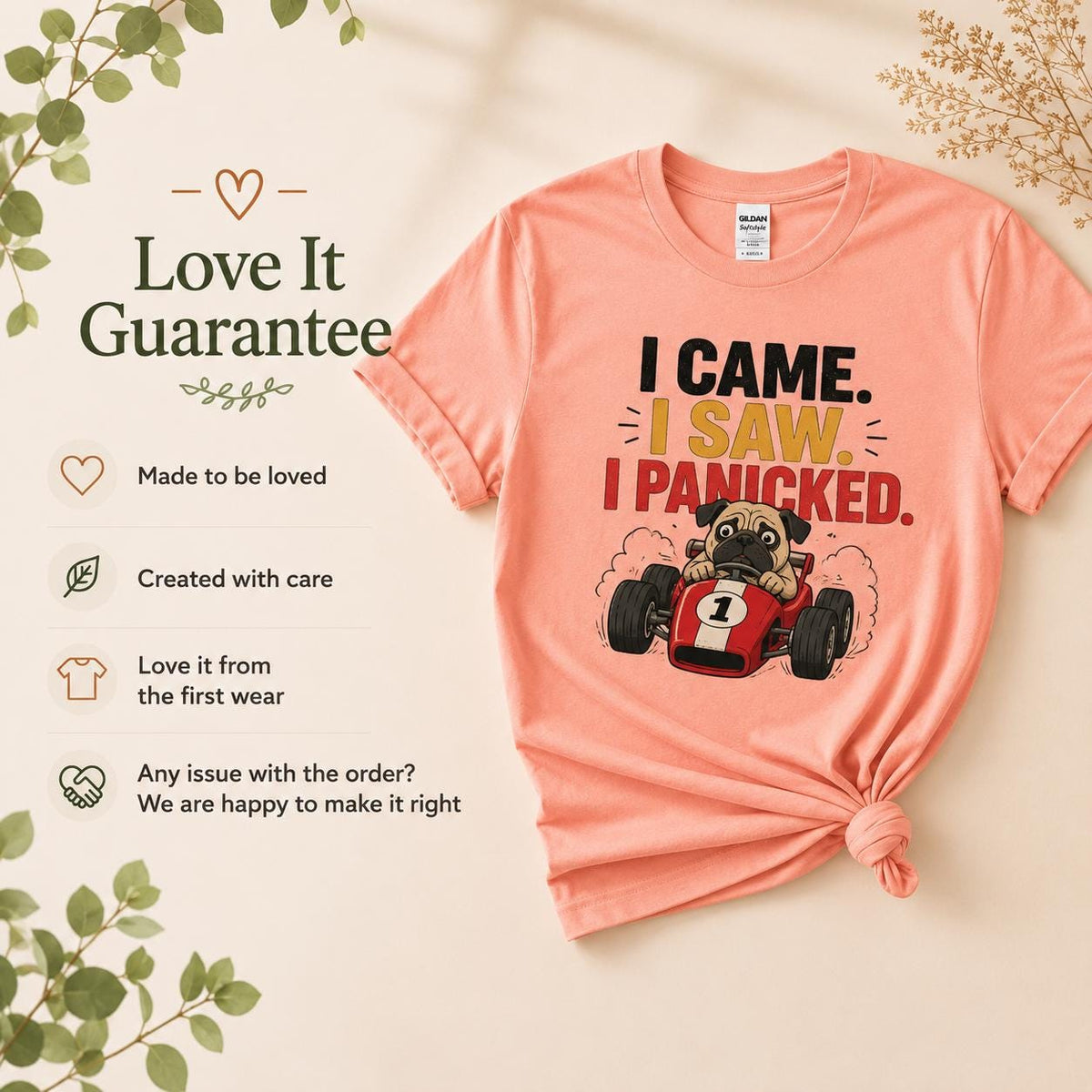 Funny Pug Racing T-Shirt, I Came Saw Panicked Dog Tee, Organic Cotton Shirt