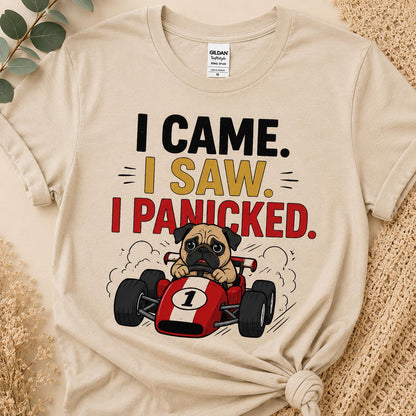 Funny Pug Racing T-Shirt, I Came Saw Panicked Dog Tee, Organic Cotton Shirt